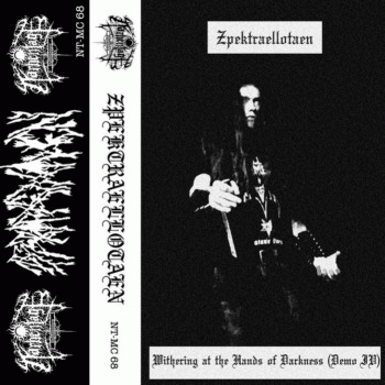 Zpektraellotaen : Withering at the Hands of Darkness